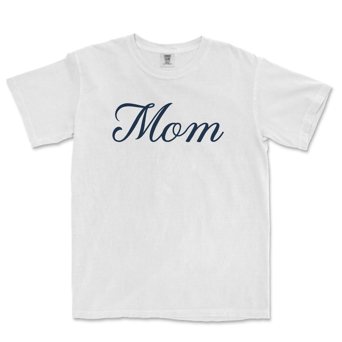 White Comfort Colors T-shirt with "Mom" written in elegant navy script across the front.