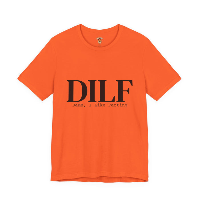 💨Certified DILF – Damn, I Like Farting💨