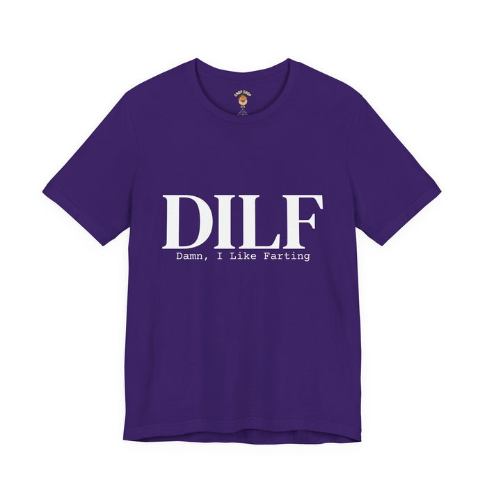 💨Certified DILF – Damn, I Like Farting💨