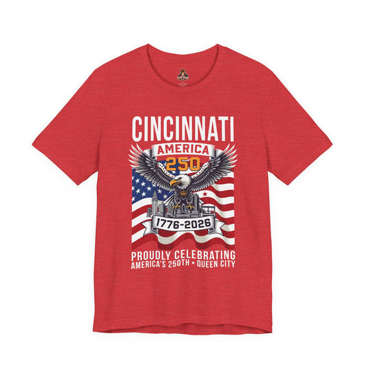 Cincinnati America 250: Queen City Proud Tee ⭐