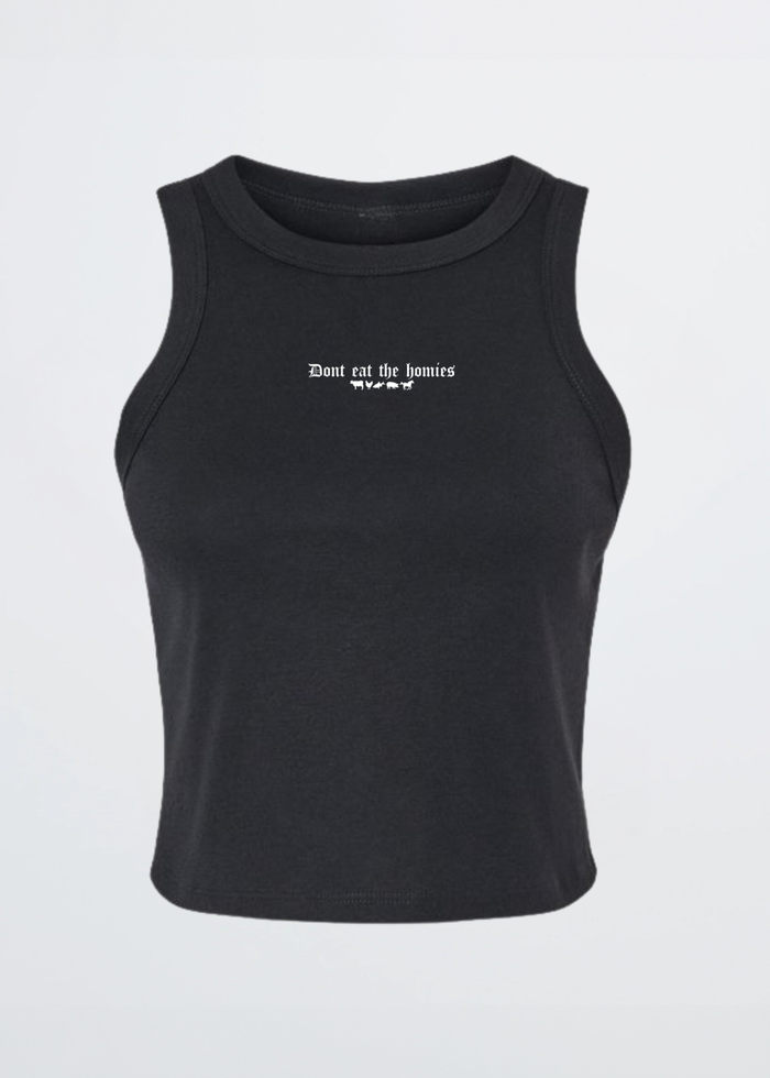 Dont Eat The Homies Womens Tank Top