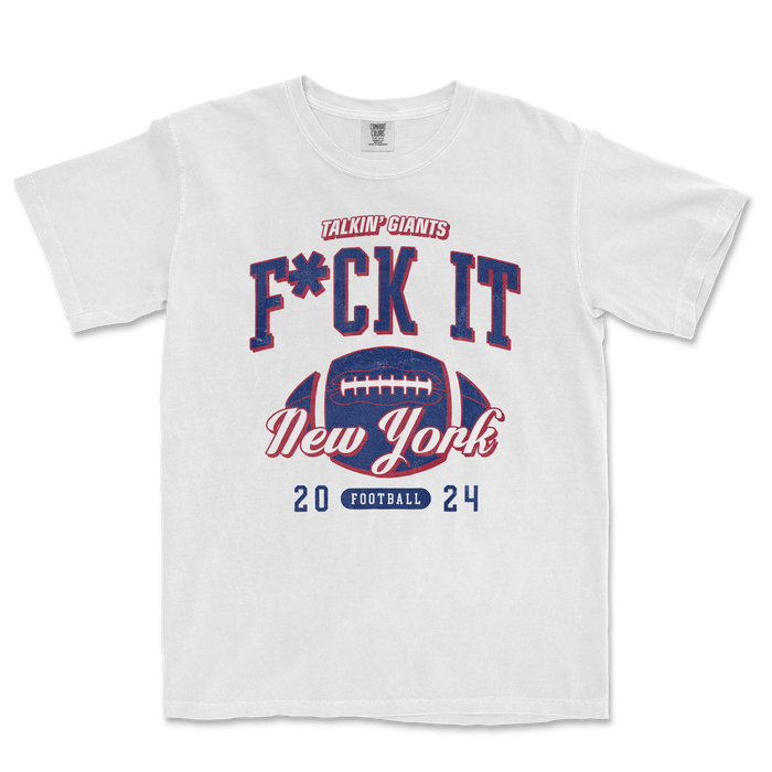 White Comfort Colors vintage T-shirt with "F*CK IT" and "Talking Giants" text, football graphic, and "New York 2024" design.