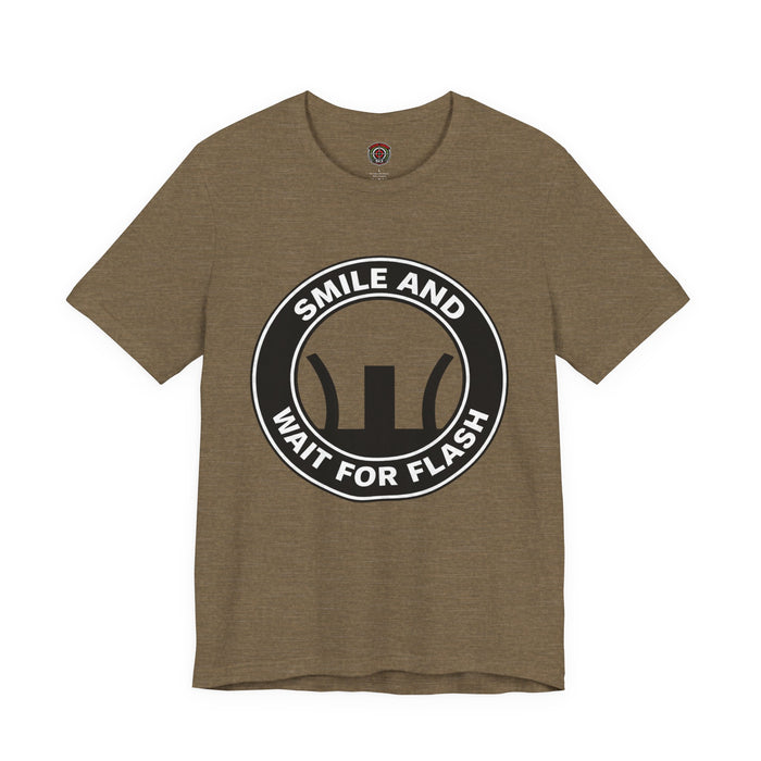 😎💥 Smile and Wait for Flash Tee 💥😎