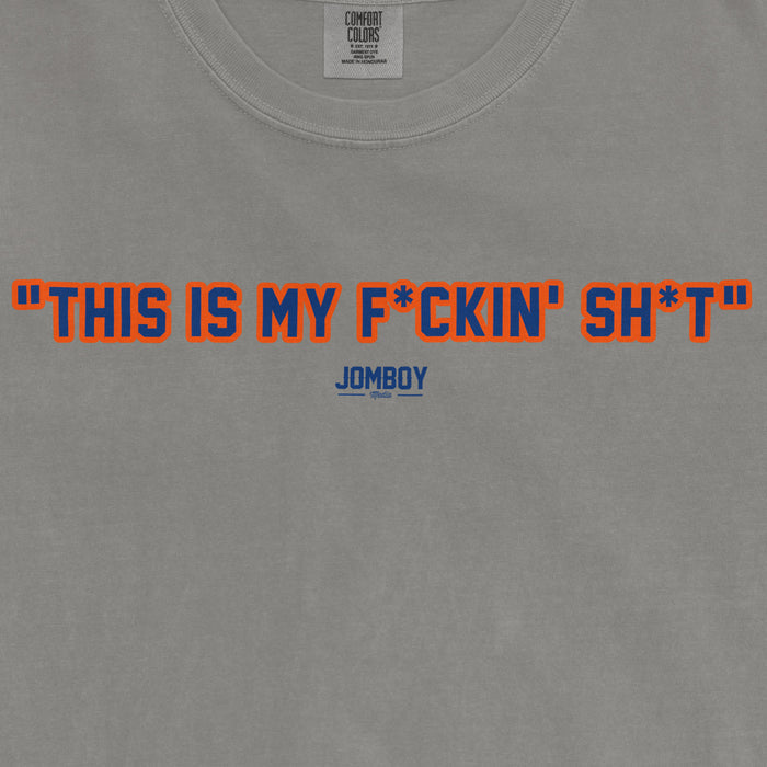 Gray T-shirt with bold orange and blue text reading "This is my f*ckin' sh*t" and a small blue "JomBoy Media" logo below.