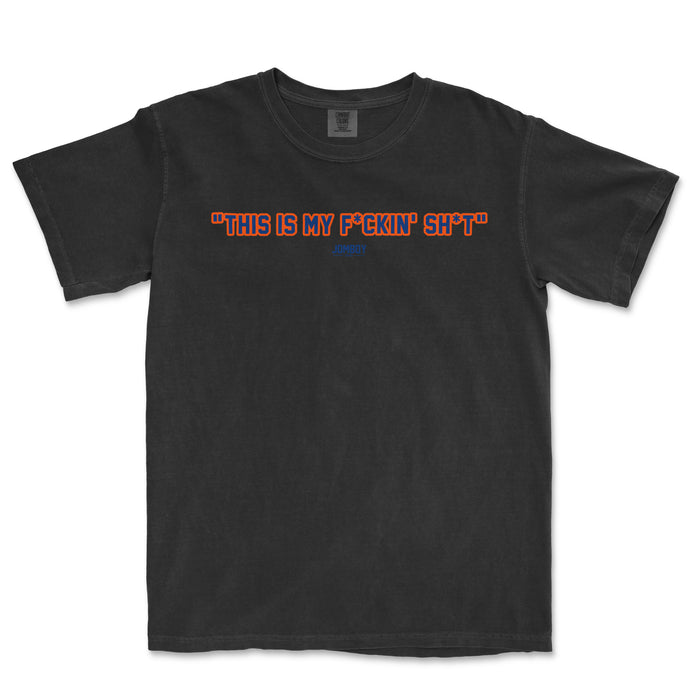 Black T-shirt with orange and blue text reading "THIS IS MY F*CKIN' SH*T" and a small blue "JOMBOY" logo underneath.