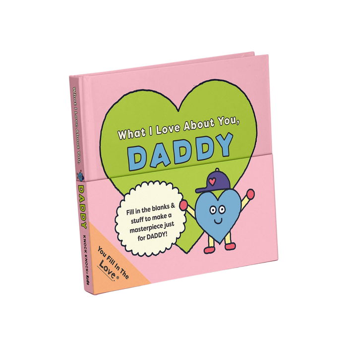 What I Love About You, Daddy